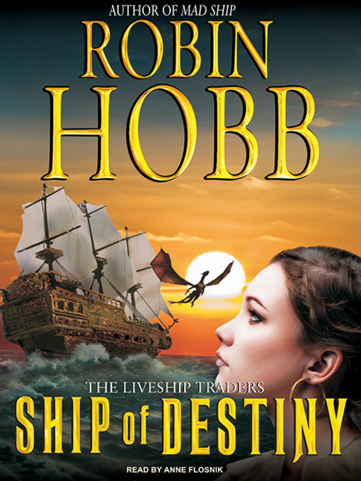 Title details for Ship of Destiny by Robin Hobb - Available